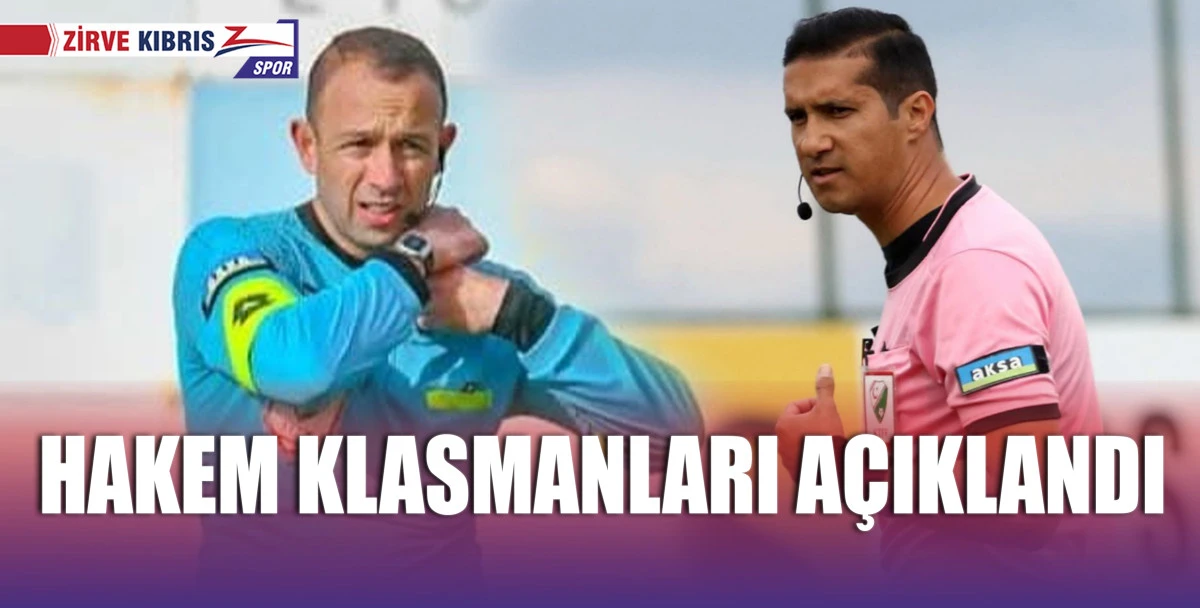 2025-2026 Futbol Sezonu hakem klasmanları açıklandı