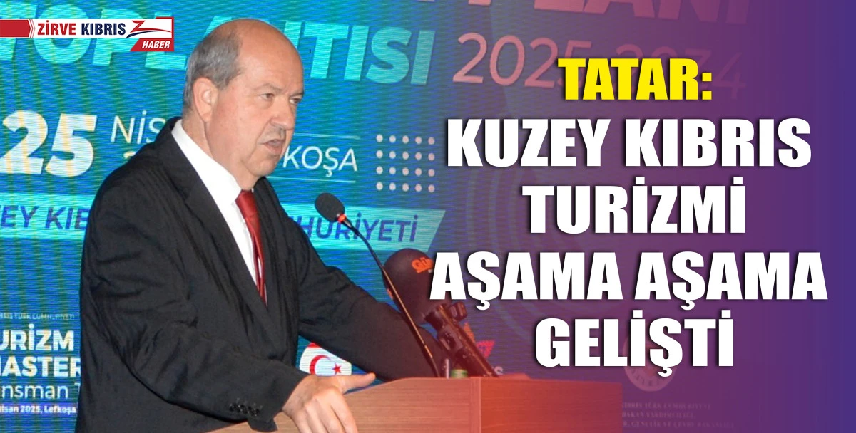 Cumhurbaşkanı Tatar: Turizmde gelişirken doğayı gelecek nesillere saklamakla mükellefiz