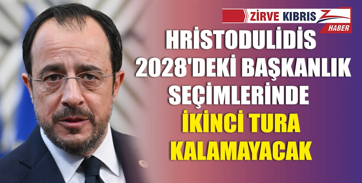 Güney Kıbrıs'ta yayımlanan ankete göre Hristodulidis 2028'deki başkanlık seçimlerinde ikinci tura kalamayacak