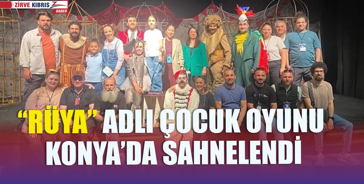 Kıbrıs Türk Devlet Tiyatroları Konya 17. Bin Nefes Bir Ses Uluslararası Türkçe Tiyatro Yapan Ülkeler Festivali’ne katıldı
